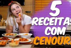 5 RECEITAS COM CENOURA | O QUE FAZER COM CENOURA