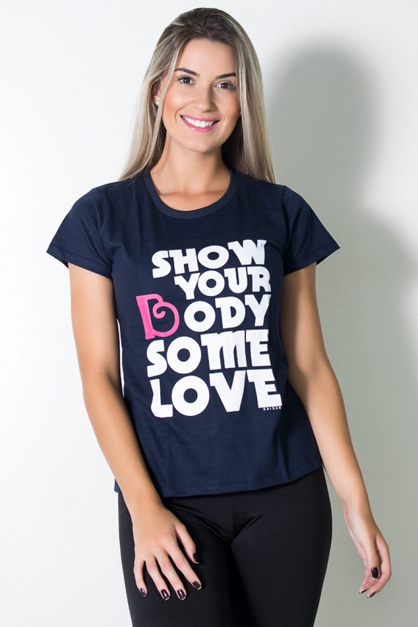 Camiseta Feminina Show Your Body Some Love (Azul Marinho) | Ref: BES001-003