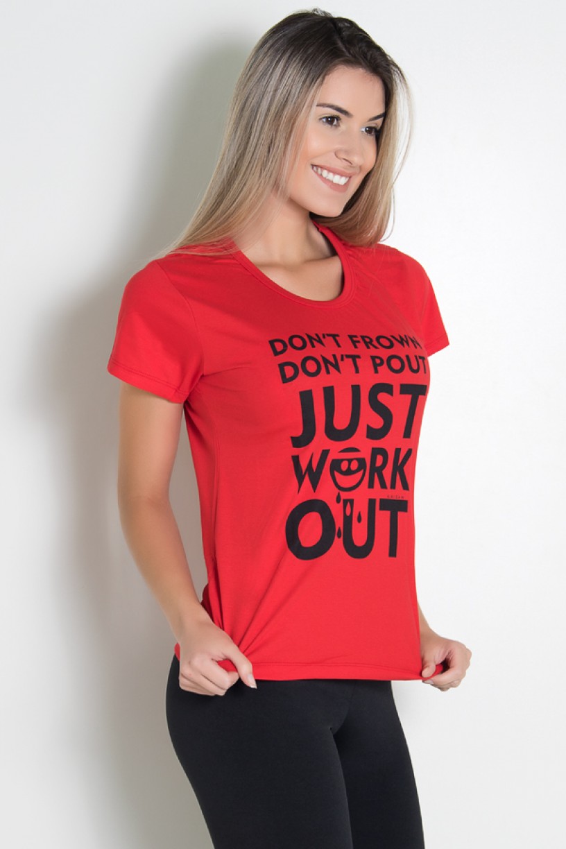 Camiseta Feminina Dont Frown Dont  Pout Just Work Out | Ref: KS-F229