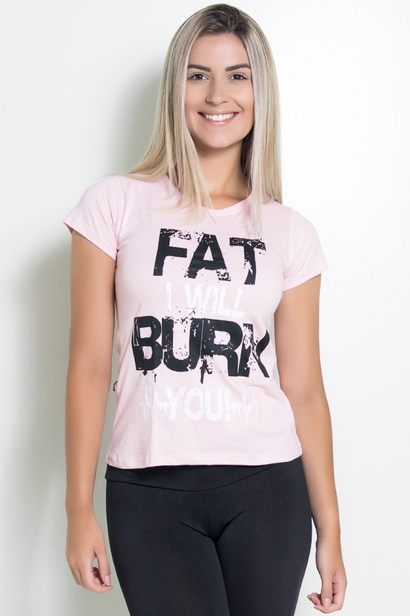 Camiseta Feminina Fat I Will Burn You | Ref: KS-F7404