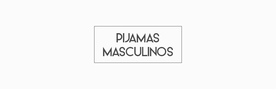 Pijamas Masculinos